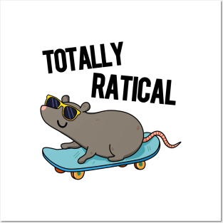 Totally Ratical Funny Rat Pun Posters and Art